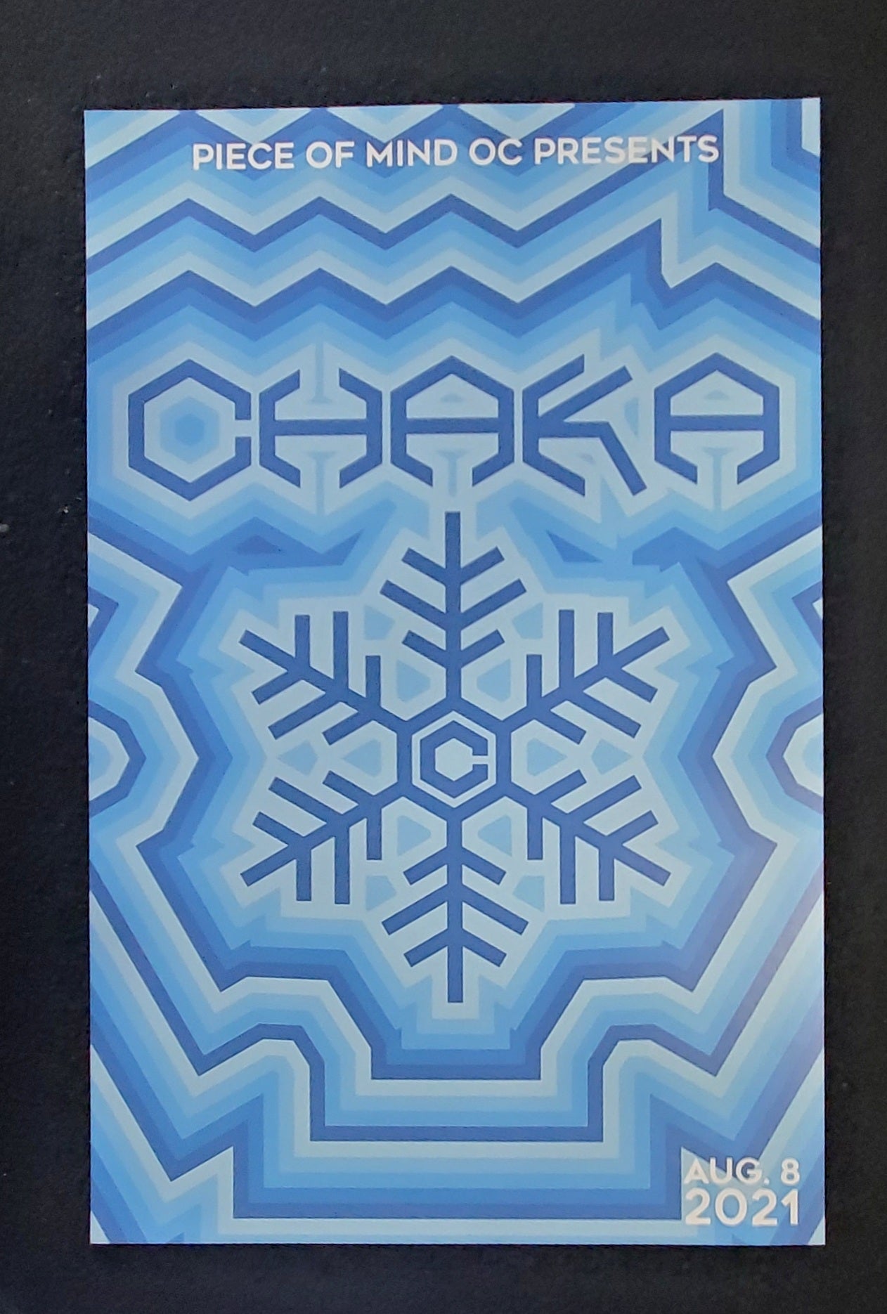 Chaka x Piece of Mind OC Show Posters