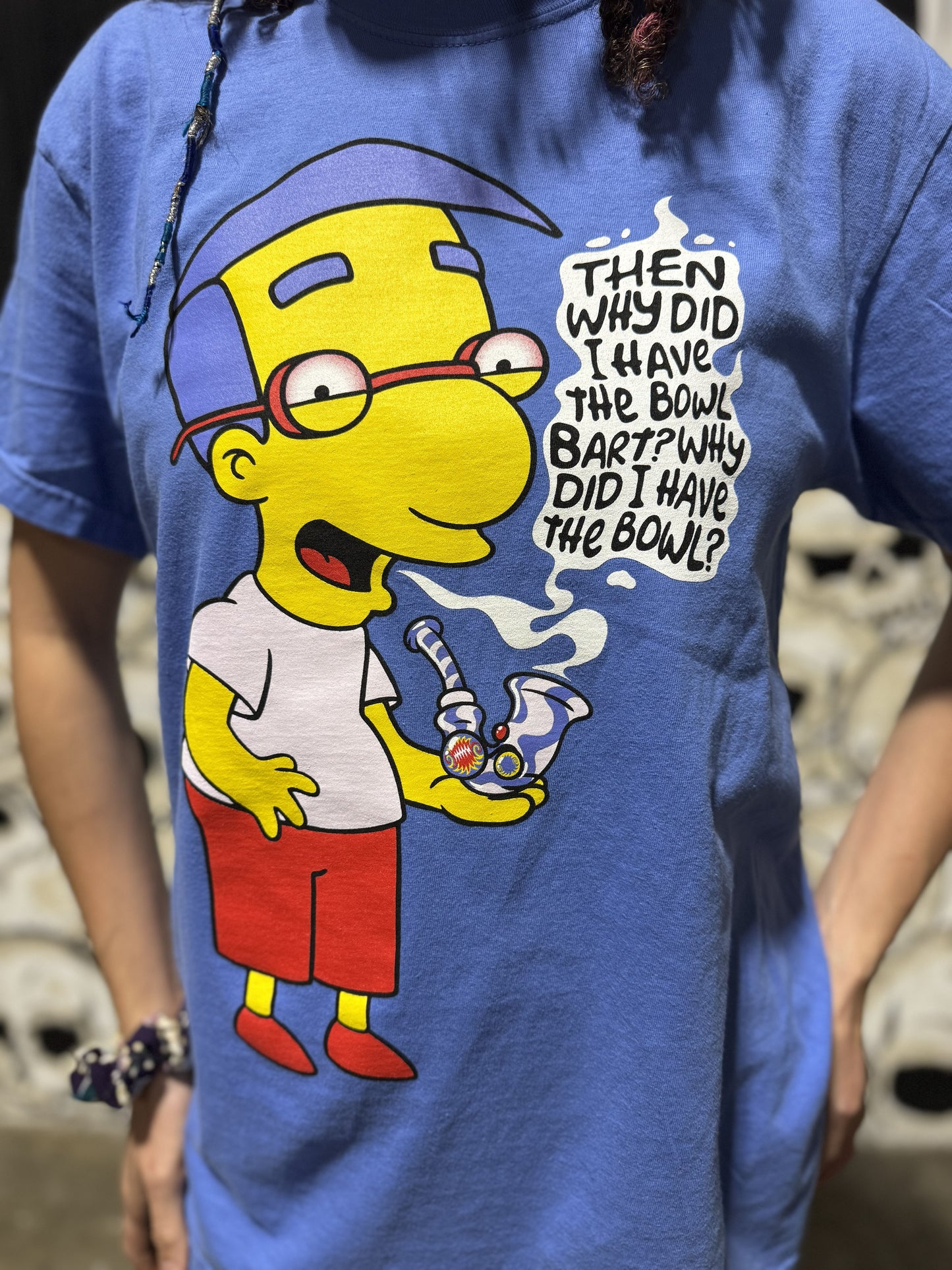 Milhouse “ Why Did I have the bowl Bart? “